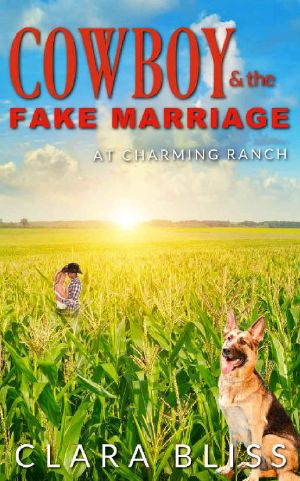 [Charming Ranch 02] • Cowboy and the Fake Marriage